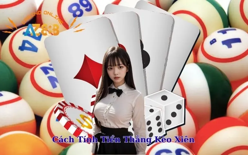 Cách Tính Tiền Thắng Kèo Xiên